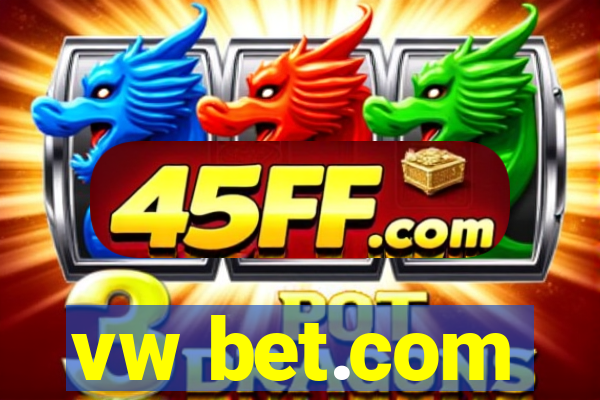 vw bet.com